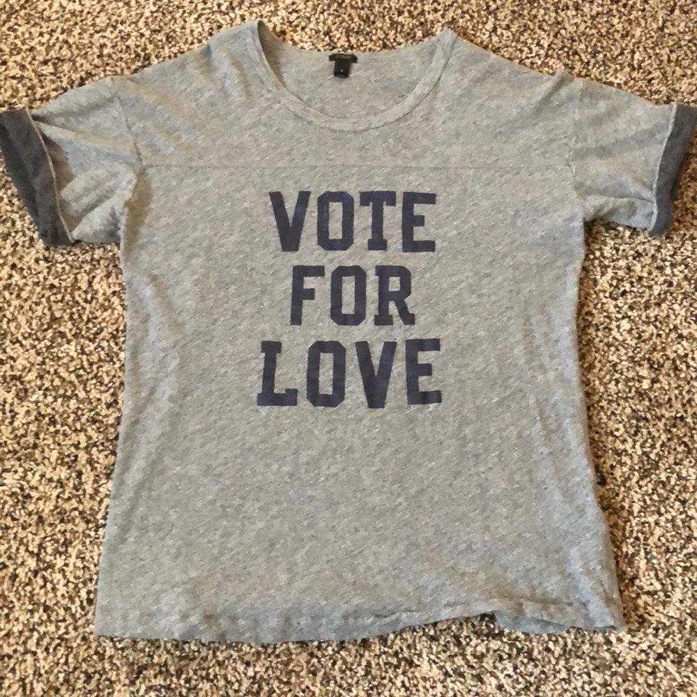 J. Crew ✨VOTE FOR LOVE✨ Tee